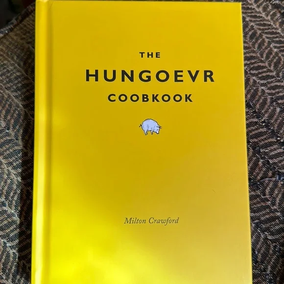 THE HUNGOEVR COOKBOOK by Milton Crawford NWT by Clarkson Publishers New York - Picture 1 of 5